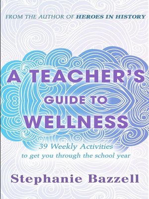 cover image of A Teacher's Guide to Wellness